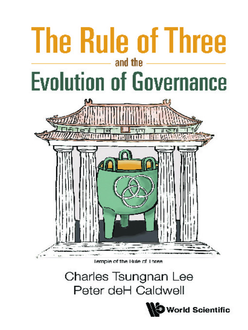 Title details for The Rule of Three and the Evolution of Governance by Charles Lee - Available